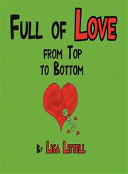 Full of Love from Top to Bottom,1615468854,9781615468850