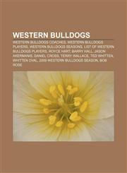 Western Bulldogs Western Bulldogs coaches, Western Bulldogs players, Western Bulldogs seasons, List of Western Bulldogs players, Royce Hart,1158011776,9781158011773