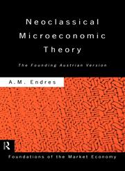 Neoclassical Microeconomic Theory,0415152097,9780415152099