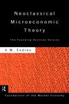 Neoclassical Microeconomic Theory,0415152097,9780415152099