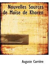 Nouvelles Sources de Moïse de Khoren,1103921304,9781103921300