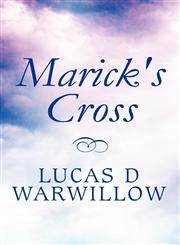 Marick's Cross,1615465634,9781615465637