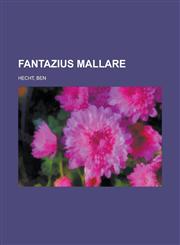 Fantazius Mallare,1153803453,9781153803458