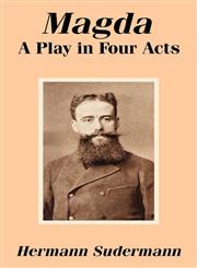 Magda A Play in Four Acts,1410103757,9781410103758