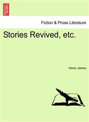Stories Revived, etc.,1241155046,9781241155049