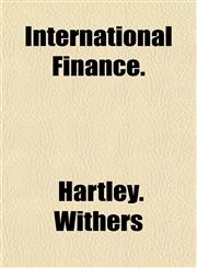 International Finance.,1152972022,9781152972025