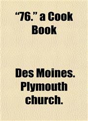 "76." a Cook Book,1152853740,9781152853744