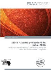State Assembly elections in India, 2006,613824849X,9786138248491