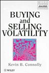 Buying and Selling Volatility,0471968846,9780471968849