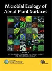 Microbial Ecology of Aerial Plant Surfaces,1845930614,9781845930615