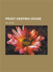 Prudy Keeping House,1153758369,9781153758369