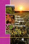Crop Science Progress and Prospects,0851995306,9780851995304
