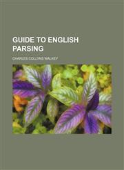 Guide to English parsing,1154500837,9781154500837
