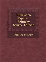 Cumloden Papers - Primary Source Edition,129460211X,9781294602118