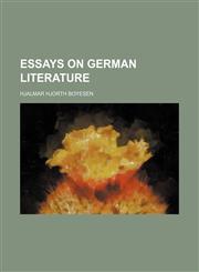 Essays on German Literature,1150662638,9781150662638