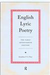 English Lyric Poetry The Early Seventeenth Century,041502949X,9780415029490
