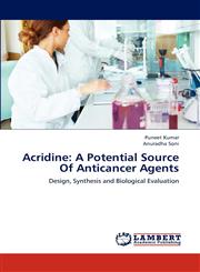 Acridine A Potential Source of Anticancer Agents,3659305766,9783659305764