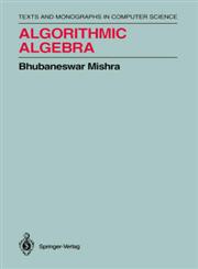Algorithmic Algebra,0387940901,9780387940908