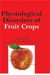 Physiological Disorders of Fruit Crops,9381450587,9789381450581