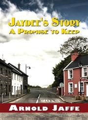 Jaydee's Story A Promise to Keep,1630844845,9781630844844