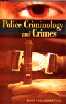 Police Criminology and Crimes 1st Edition,8178350947,9788178350943