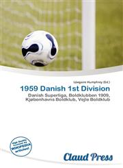 1959 Danish 1st Division,613569359X,9786135693591