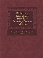 Bulletin - Geological Survey - Primary Source Edition,1295544644,9781295544646