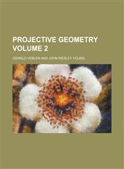 Projective Geometry (Volume 2),1151801429,9781151801425