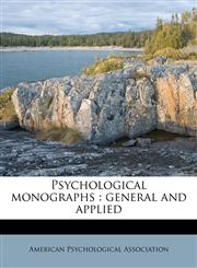 Psychological monographs general and applied,1245156039,9781245156035