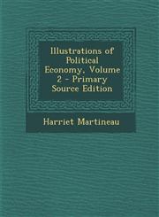 Illustrations of Political Economy, Volume 2 - Primary Source Edition,1295266814,9781295266814