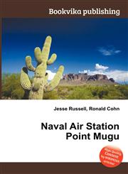Naval Air Station Point Mugu,5511237698,9785511237695