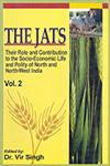 The Jats Their Role and Contribution to the Socio-Economic Life and Polity of North and North-West India Vol. 2,8188629529,9788188629527