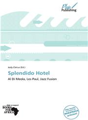 Splendido Hotel,6138580370,9786138580379