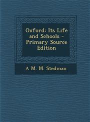 Oxford Its Life and Schools,1289900604,9781289900601