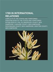 1769 in international relations Conflicts in 1769, States and territories disestablished in 1769, States and territories established in 1769,1158222289,9781158222285