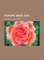 Europe since 1870,1152531654,9781152531659