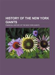 History of the New York Giants Financial history of the New York Giants,1155204492,9781155204499