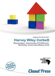 Harvey Wiley Corbett,6138199391,9786138199397