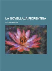 La Novellaja Fiorentina,1234868229,9781234868222