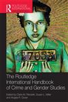 Routledge International Handbook of Crime and Gender Studies,0415782163,9780415782166