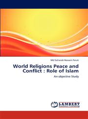 World Religions Peace and Conflict Role of Islam,3846583456,9783846583456