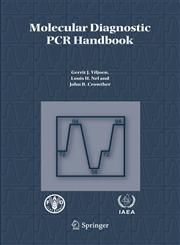 Molecular Diagnostic PCR Handbook,1402034032,9781402034039