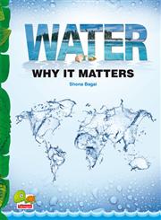 Water Why It Matters,8179933032,9788179933039