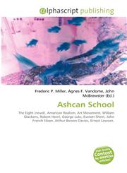 Ashcan School,6130650663,9786130650667