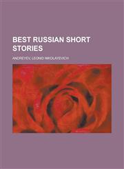 Best Russian Short Stories,115359191X,9781153591911