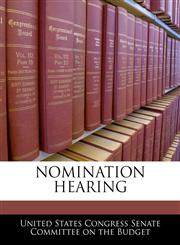 NOMINATION HEARING,1240562713,9781240562718