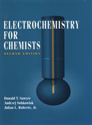 Electrochemistry for Chemists 2nd Edition,0471594687,9780471594680