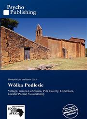 Wólka Podlesie,6137802124,9786137802120