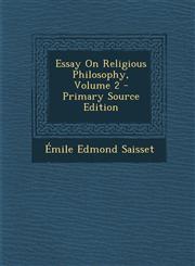 Essay on Religious Philosophy, Volume 2 - Primary Source Edition,1295662698,9781295662692