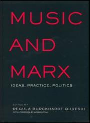 Music and Marx Ideas, Practice, Politics,0815337167,9780815337164